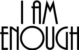 I Am Enough Stamp